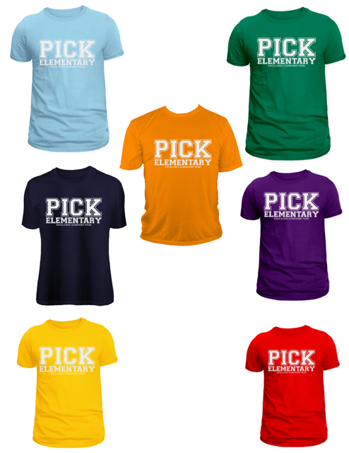 A collage showing multiple short-sleeve T-shirts in different colors, each printed with the words "PICK ELEMENTARY" in large white letters on the front. The shirts are arranged on a white background, with one orange shirt centered and an arrow pointing to the text, plus smaller text below reading "offered in tee shirts, crewnecks.